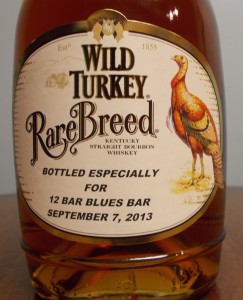 Special label from Wild Turkey for 12 Bar Blues Bar.