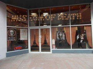 Museum of Death by our hotel