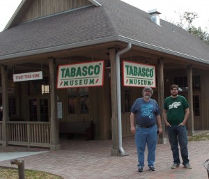 Rich and Rick outside of the Tabasco Factory